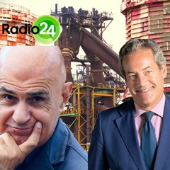 Barisoni e Palmiotti a Radio24 sulla crisi di Acciaierie d'Italia. 5 dic 23