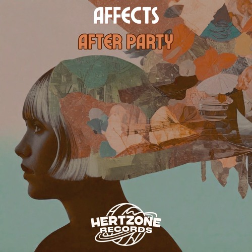 Affects - After Party