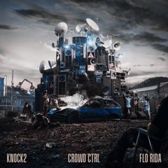 Knock2, Rhea Raj - fw me (dirty) x Flo Rida - Low (feat. T-Pain) (crowd ctrl remix)