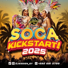 SOCA KICKSTART (2025) FT 96.1 VOICE FM