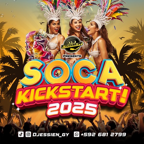 SOCA KICKSTART (2025) FT 96.1 VOICE FM
