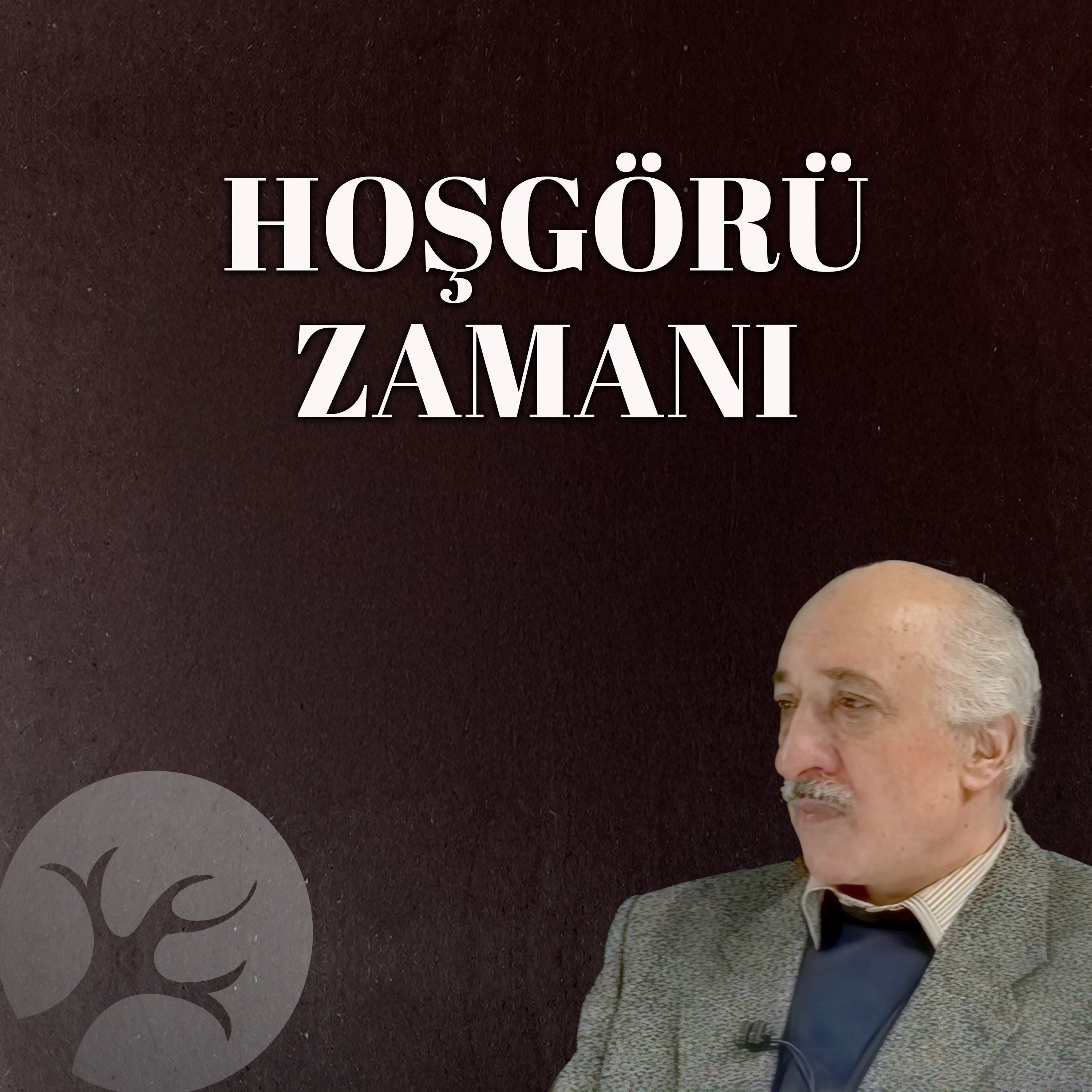 Hoşgörü Zamanı | Bir Hasbihal | M. Fethullah Gülen