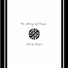 [READ] EPUB KINDLE PDF EBOOK Story of Crass by George Berger 📒