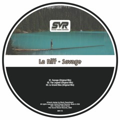 PREMIERE: La Riff - Savage [Sound Vessel Records]
