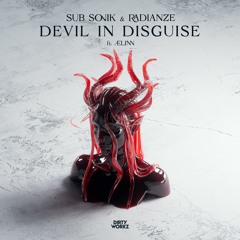 Sub Sonik & Radianze ft. ÆLINN - Devil In Disguise