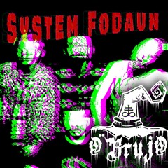 O'Brujo - Systemfodaun - 190 bpm