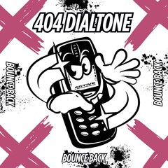 404 DIALTONE