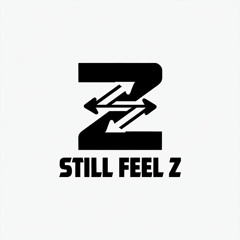 Still Feel Z (East Coast Intervention)