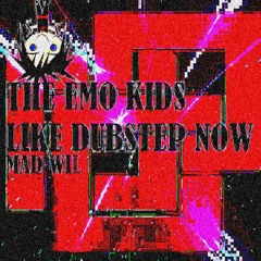 The Emo Kids Like Dubstep Now - Vol 1