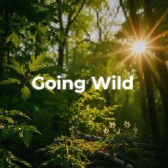 Going Wild