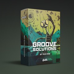 Groove Solutions By Flo.Von [Sample Pack]