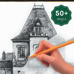 [Get] PDF 📘 Aesthetic Architecture for Kids and Teens: Realistic Structures and Buil