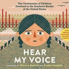 [EBOOK] Hear My Voice/Escucha mi voz: The Testimonies of Children Detained at the Southern