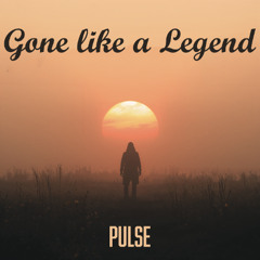 Gone Like a Legend