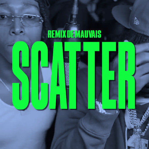 Kyle Richh x Dee Billz - Scatter | Remix de Mauvais