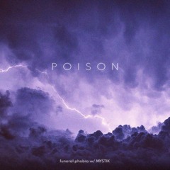 poison w/ MYSTIK