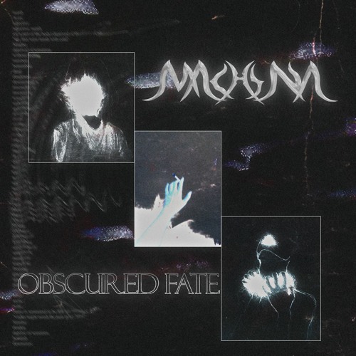OBSCURED FATE