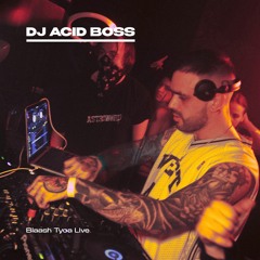 DJ ACID BOSS (live at 12.02.22)