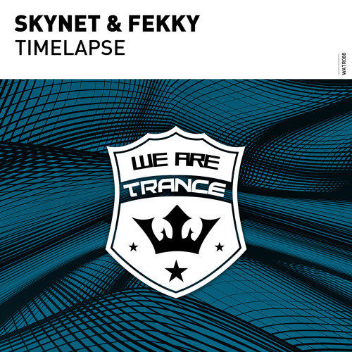 Skynet & Fekky‎‏ - Timelapse [Out Now]