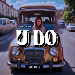 U Do (feat. Sofi Baeck)