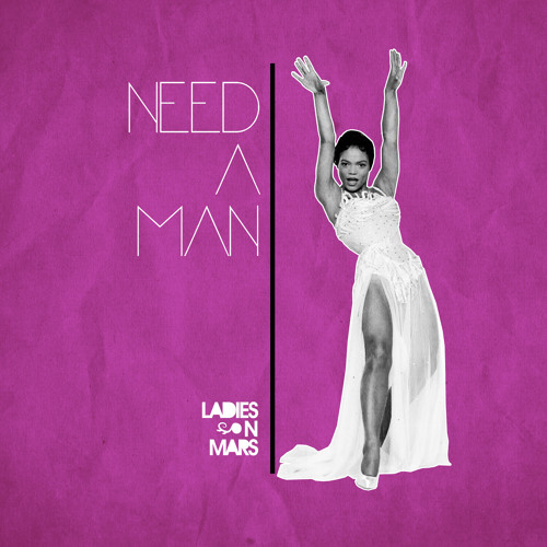 Need A Man (Extended Mix)