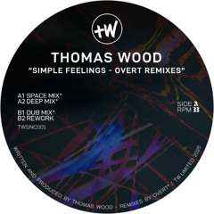 Simple Feelings - Overt Remixes
