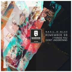 Basil O'Glue - Remember 98