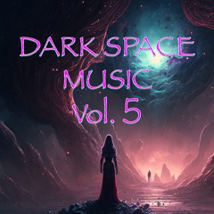 Dark Space Music Vol. 5 - Preview