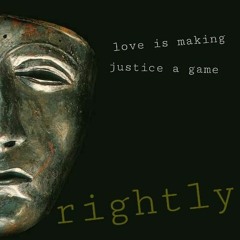 Love Is Making Justice A Game