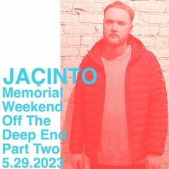 Off The Deep End Part Two 5.29.2023