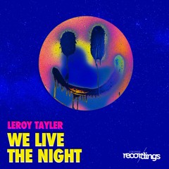 WE LIVE THE NIGHT EP