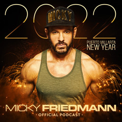 Micky Friedmann - Jubileo -  Welcome 2022