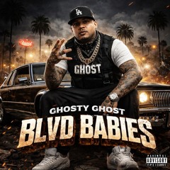 Ghosty Ghost  - BLVD Babies (Modified Version)