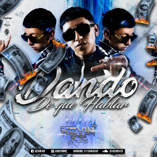 DJ KEVIN K'R - SET DANDO DE QUE HABLAR - ALETEO - GUARACHA - CHATARRA