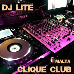 DJ LITE  LIVE @ CLIQUE CLUB MALTA