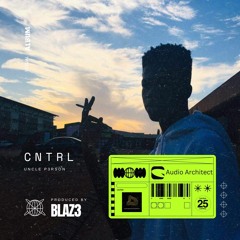 CNTRL - Prod. by Blazé