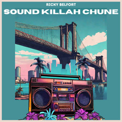 Sound Killah Chune