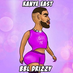 Kanye East - BBL Drizzy (Metro Boomin) Drake Diss