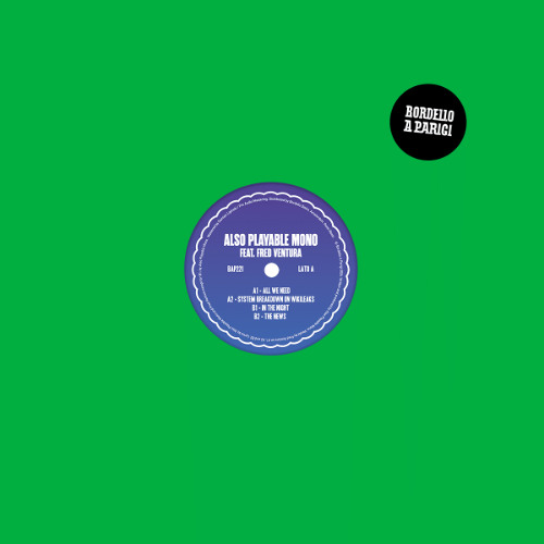 PREMIERE - A.P. Mono vs Fred Ventura - The News (Bordello A Parigi)