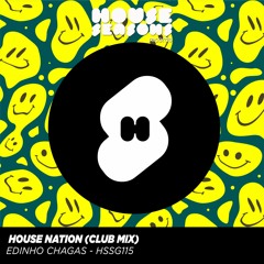 SG 115/ Edinho Chagas - House Nation (Club Mix)