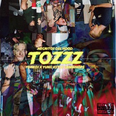 tozzz - YonKo! x Yung Ksti x GP$