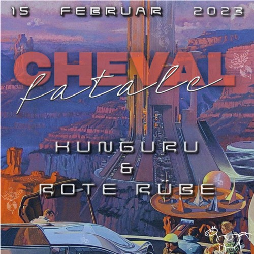 DJ Rotkraut(aka RoteRübe) X Cheval Fatale @ PONYHOF