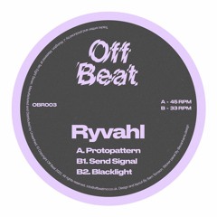 PREMIERE: Ryvahl - Blacklight [Off Beat]