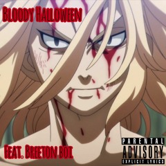 Bloody Halloween (Feat. Breeton Boi)