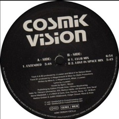 Cosmik Vision - Cosmik Vision (Club Mix) 1996