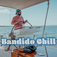Bandido Chill
