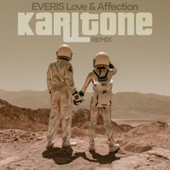 Love and Affection (Karltone Remix [No Rap])