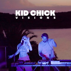 KID CHICK - Visions