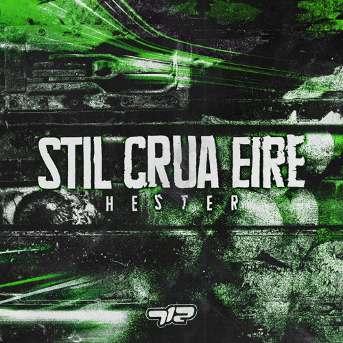 HESTER - STIL CRUA EIRE