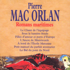 Plages d'encre 131025_  N°219. Pierre Mac Orlan. Romans maritimes. Omnibus.